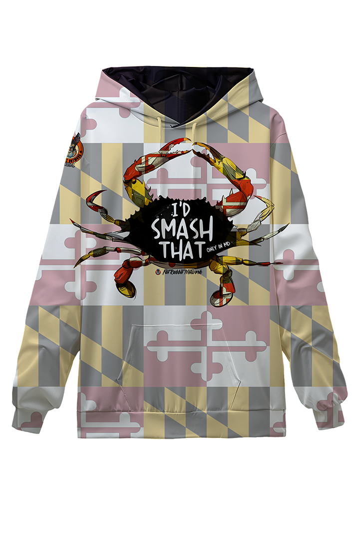I'D SMASH THAT, Maryland Flag Hoodie