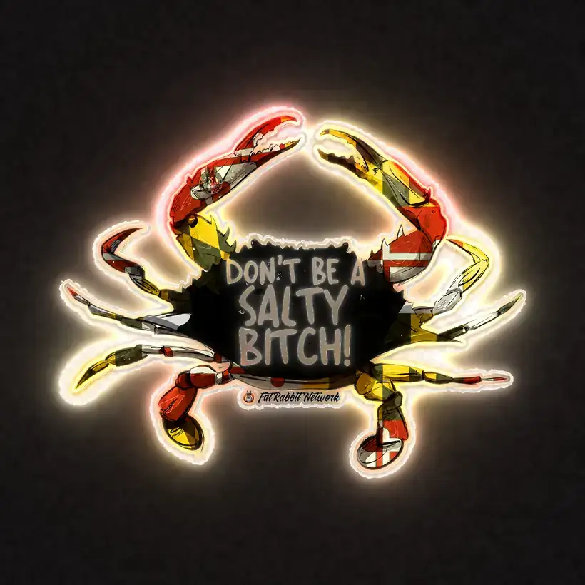 Don't Be A Salty Bitch lit